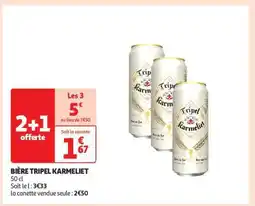 Auchan Bière Tripel Karmeliet offre