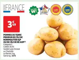 Auchan POMMES DE TERRE PRIMEUR DE L'ÎLE DE NOIRMOUTIER IGP OU DE L'ÎLE DE RÉ AOP offre