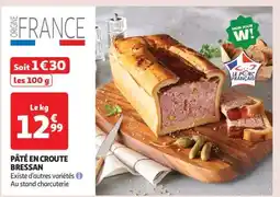 Auchan PÂTÉ EN CROÛTE BRESSAN offre