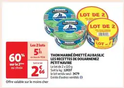 Auchan THON MARINÉ ÉMIETTÉ AU BASILIC LES RECETTES DE DOUARNENEZ PETIT NAVIRE offre