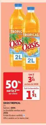 Auchan Oasis Tropical offre