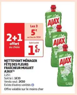 Auchan NETTOYANT MÉNAGER FÊTE DES FLEURS FRAÎCHEUR MUGUET AJAX offre