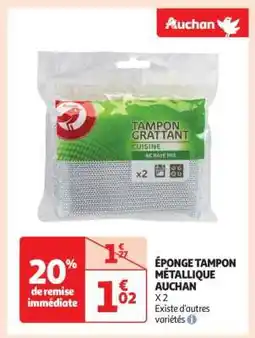 Auchan ÉPONGE TAMPON MÉTALLIQUE AUCHAN offre