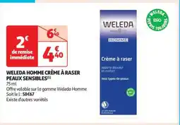 Auchan WELEDA HOMME CRÈME À RASER PEAUX SENSIBLES offre