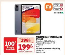 Auchan Tablette Xiaomi Redmi Pad Se 8/256Go offre