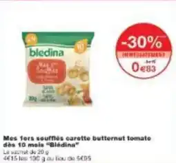 Monoprix Mes 1ers soufflés carotte butternut tomate des 10 mais bledina offre