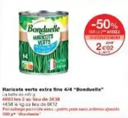 Monoprix Haricots verts extra fins 4 4 bonduelle offre