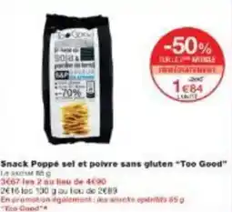 Monoprix Snack poppe sel et poivre sans gluten too good offre
