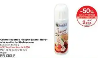 Monoprix Crème fouettée isigny sainte mère à la vanille de madagascar offre
