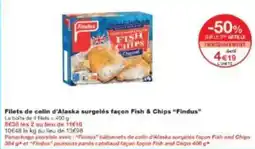 Monoprix Filets de colin d'alaska surgelés façon fish & chips findus offre