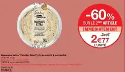 Monoprix Houmous extra l'atelier blini citron confit & coriandre offre