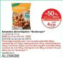 Monoprix Amandes décortiquées seeberger offre