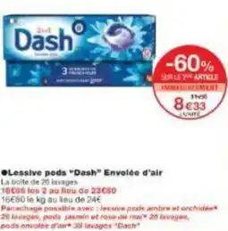 Monoprix Lessive pods dash envolée d'air offre