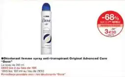 Monoprix Deodorant femme spray anti transpirant original advanced care dove offre