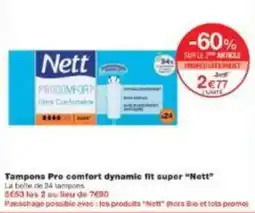 Monoprix Tampons pro comfort dynamic fit super nett offre
