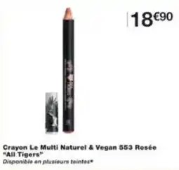 Monoprix Crayon le multi naturel & vegan 553 rosée all tigers offre