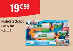 Cora x Carrefour Pistolets xshot dès 5 ans offre