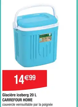 Cora x Carrefour Glacière iceberg carrefour home offre