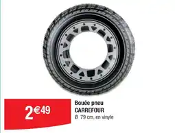 Cora x Carrefour Bouée pneu carrefour offre