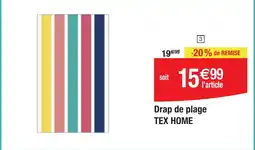Cora x Carrefour Drap de plage tex home offre