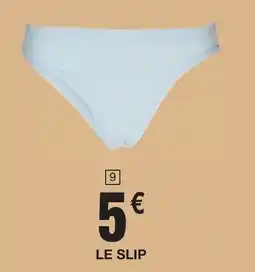 Cora x Carrefour Le slip offre