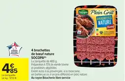 Cora x Carrefour 4 brochettes de bœuf nature socopa offre