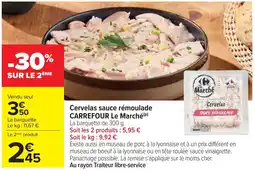 Cora x Carrefour Cervelas sauce rémoulade carrefour le marché offre