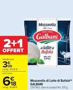Cora x Carrefour Mozzarella di latte di bufala galbani offre