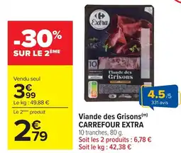 Cora x Carrefour Viande des grisons carrefour extra offre