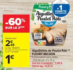 Cora x Carrefour Aiguillettes de poulet rôti fleury michon offre