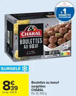 Cora x Carrefour Boulettes au boeuf surgelées charal offre