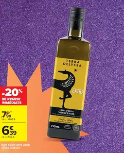 Cora x Carrefour Huile d'olive extra vierge terra delyssa offre