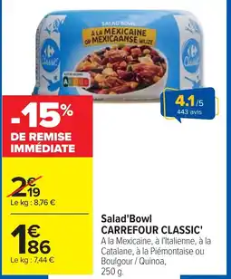 Cora x Carrefour Salad'bowl carrefour classic offre