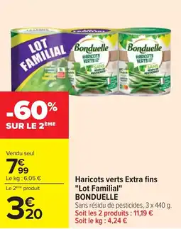 Cora x Carrefour Haricots verts extra fins lot familial bonduelle offre