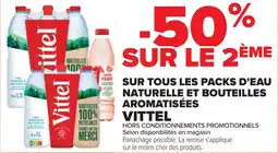 Cora x Carrefour Sur tous les packs d'eau naturelle et bouteilles aromatisées vittel offre