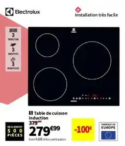 Conforama ELECTROLUX Table de cuisson induction offre