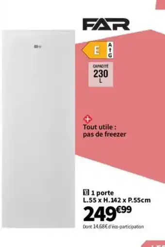 Conforama FAR 1 porte offre