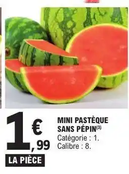MINI PASTÈQUE SANS PÉPIN