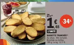E.Leclerc BAGUETTE TRANCHÉE offre