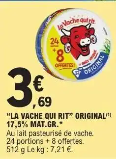 E.Leclerc LA VACHE QUI RIT ORIGINAL offre