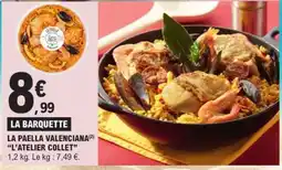E.Leclerc LA PAELLA VALENCIANA L’ATELIER COLLET offre