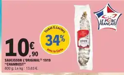 E.Leclerc SAUCISSON L'ORIGINAL 1919 CHAMBOST offre