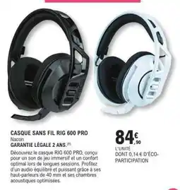 E.Leclerc CASQUE SANS FIL RIG 600 PRO offre