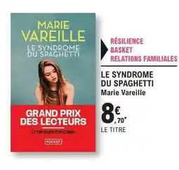 E.Leclerc Le syndrome du spaghetti offre