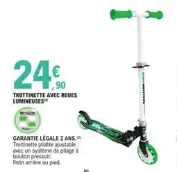 E.Leclerc Trottinette avec roues lumineuses offre