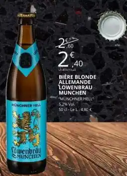 E.Leclerc BIÈRE BLONDE ALLEMANDE LÖWENBRAU MUNCHEN offre