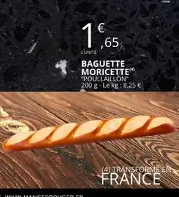 E.Leclerc BAGUETTE MORICETTE offre