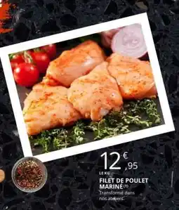 E.Leclerc FILET DE POULET MARINÉ offre