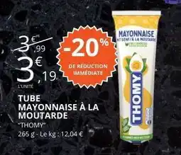E.Leclerc TUBE MAYONNAISE À LA MOUTARDE offre