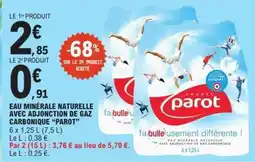 E.Leclerc Eau Minérale Naturelle avec Adjonction de Gaz Carbonique “Parot” offre